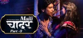 Maili Chader Part 2 Wowentertainment E03-4 Download