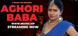 Aghori Baba NeonX UNCUT Short Film