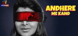 Andhere Me Kand E01 Atrangii Web Series HD