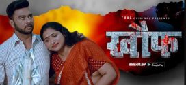 Khauf 2 Fugi App Short Film Download