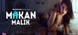 Makaan Malik 2023 PrimeShots E01-3 Download