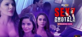 Sexy Ghotala S01 ALTB Hot Episode Download