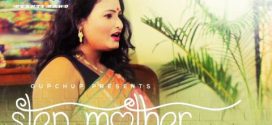 Step Mother GupChup E01-2 Web Series Download