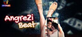 Angrezi Beat E01-2 Atrangii Hot Web Series HD