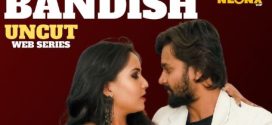 Bandish 2023 NeonX UNCUT Short Film