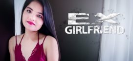 Ex Girlfriend 2023 Kotha App Short Film