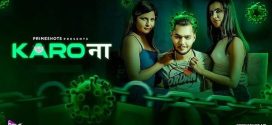 Karo Naa 2023 PrimeShots E03 Hot Series Download