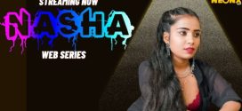 Nasha 2023 NeonX UNCUT Short Film