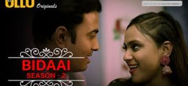 Bidaai S02 Part 2 Ullu Ep6-9 Hot Series Download