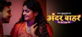 De De Pyar De 2024 DigimoviePlex E05-6 Download