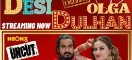 Desi Dulhan 2023 Neonx UNCUT Short Film