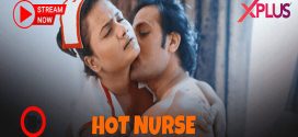 Hot Nurse 2023 Xplusvip Short Film Download