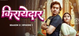 Kirayedaar S02E01 Moodx App Video Download