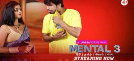 Mental 3 Hulchul Ep1-5 Web Series Download