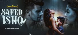 Safed Ishq 2023 Moodx Hot Series Download