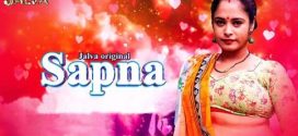 Sapna Part 1 Jalva Ep1-2 Web Series Download