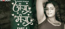 Anju Or Manju 2024 RabbitMovies E03-4 Download