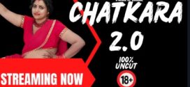 Chatkara 2 2024 Neonx UNCUT Short Film