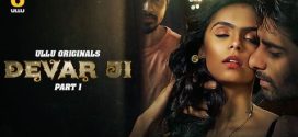 Devar Ji Part 1 Ullu E01-4 Hot Series Download