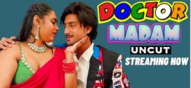 Doctor Madam UNCUT 2024 Neonx Short Film