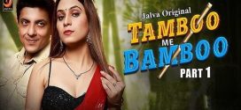 Tamboo me Bamboo 2024 Jalva Ep1-2 Download