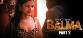 Balma Part 2 2024 Jalva Ep3-4 Hot Series Download