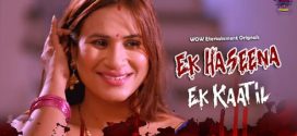 Ek Haseena Ek Kaatil 2024 Wowentertainment E01-2 Download