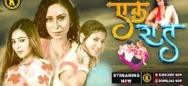 Ek Raat 2024 Kangan E01-2 Web Series Download