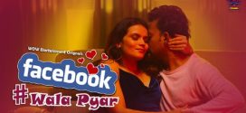 Facebook Wala Pyar 2024 Wowentertainment E01-2 Download