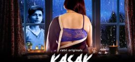 Kasak 2024 Ratri E01-2 Web Series Download