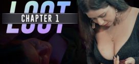 Loot 2024 Cultflix E01 Web Series Download