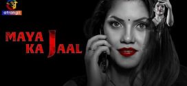 Maya Ka Jaal Atrangii E01 Hot Web Series HD