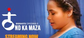 Thand Ka Maza 2024 Bigshots Ep1-3 Hot Series Download