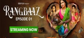 Rangbaaz 2024 DesiFlix Ep2 Web Series Download