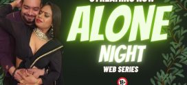 Alone Night 2024 Showhit Hot Short Film
