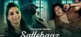 Sattebaaz 2024 SolTalkies Ep1-2 Web Series HD