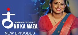 Thand Ka Maza 2024 Bigshots Ep4-6 Hot Series Download