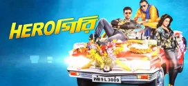 Herogiri 2024 Bengali Movie 720p WEB-DL 1Click Download
