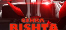 Gehra Rishta 2024 Tadkaprime E01-2 Download