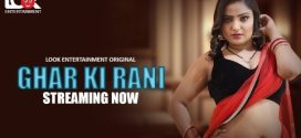 Ghar Ki Rani LookEntertainment E01-4 Download