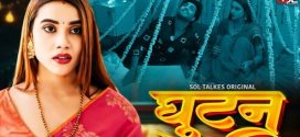 Ghutan 2024 SolTalkies Ep1-4 Web Series HD