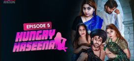 Hungry Haseena 2024 Moodx E05 Hot Series Download