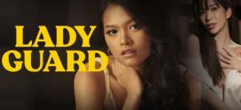 Lady Guard 2024 VivaMax Filipino Moive Download