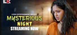 Mysterious Night 2024 LookEntertainment S01E01 Download