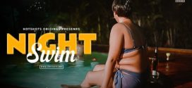 Night Swim 2024 HotShots Hindi Short Film