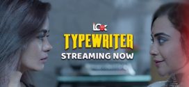 Typewriter 2024 Lookentertainment Ep1 Web Series HD