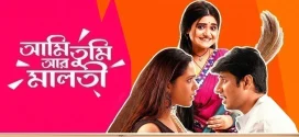 Ami Tumi Ar Maloti 2024 Bengali Movie 720p WEB-DL 1Click Download