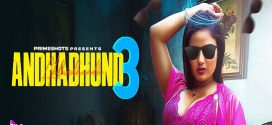 Andha Dhundh 2024 PrimeShots S03E01-2 Download