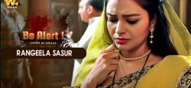 Rangeela Sasur 2024 Waah App Hot Series Download