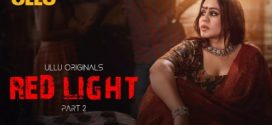 Red Light Part 2 Ullu E04-6 Hot Series Download